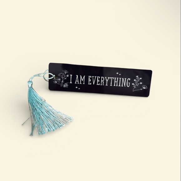 “I AM EVERYTHING” METAL BOOKMARK - Picture 2 of 3